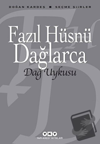 Dağ Uykusu - Fazıl Hüsnü Dağlarca - Yapı Kredi Yayınları - Fiyatı - Yo