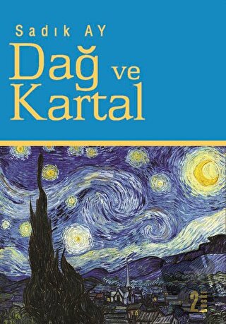 Dağ ve Kartal - Sadık Ay - Kitap Dostu Yayınları - Fiyatı - Yorumları 