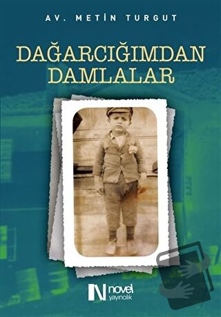 Dağarcığımdan Damlalar - Metin Turgut - Novel Kitap - Fiyatı - Yorumla