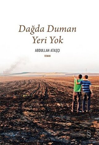 Dağda Duman Yeri Yok - Abdullah Ataşçı - Everest Yayınları - Fiyatı - 