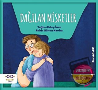 Dağılan Misketler - Duygularımı Fark Ediyorum 2 - Rabia Gülcan Kardaş 