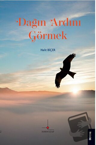 Dağın Ardını Görmek - Halit Biçer - Nomos Kitap - Fiyatı - Yorumları -