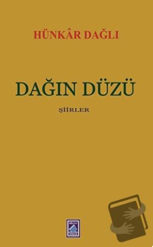 Dağın Düzü - Hünkar Dağlı - Göl Yayıncılık - Fiyatı - Yorumları - Satı