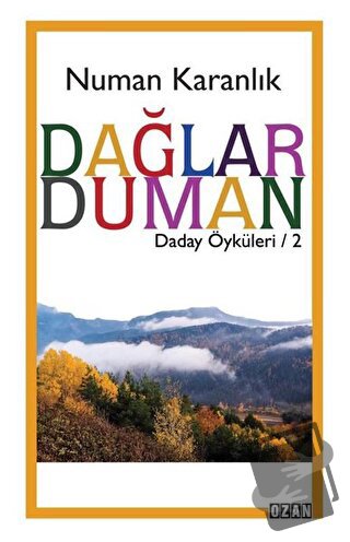 Dağlar Duman - Numan Karanlık - Ozan Yayıncılık - Fiyatı - Yorumları -