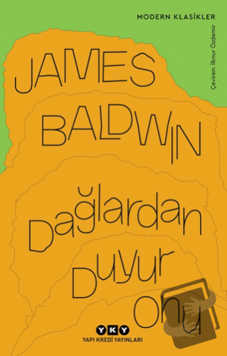 Dağlardan Duyur Onu - James Baldwin - Yapı Kredi Yayınları - Fiyatı - 