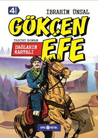 Dağların Kartalı Gökçen Efe (Ciltli) - İbrahim Ünsal - Genç Hayat - Fi