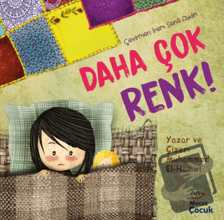 Daha Çok Renk ! - Muhammed el-Hamwi - Mecaz Çocuk - Fiyatı - Yorumları