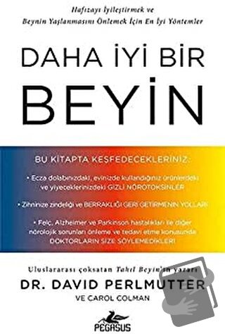 Daha İyi Bir Beyin - David Perlmutter - Pegasus Yayınları - Fiyatı - Y