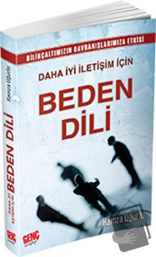 Daha İyi İletişim İçin Beden Dili - Hamza Uğurlu - Genç Kitaplığı - Er