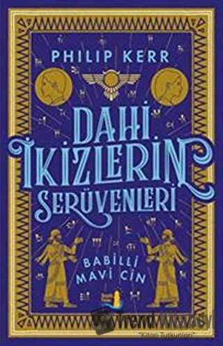 Dahi İkizlerin Serüvenleri - Babilli Mavi Cin - Philip Kerr - Büyülü F