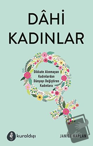 Dahi Kadınlar - Janice Kaplan - Kuraldışı Yayınevi - Fiyatı - Yorumlar