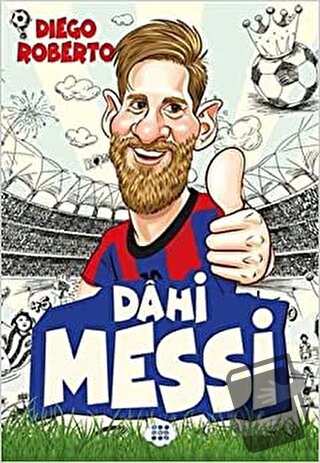 Dahi Messi - Diego Roberto - Dokuz Çocuk - Fiyatı - Yorumları - Satın 