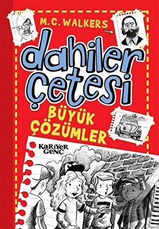 Dahiler Çetesi - Büyük Çözümler - M. C. Walkers - Kariyer Yayınları - 