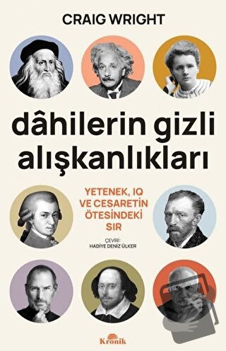 Dahilerin Gizli Alışkanlıkları - Craig Wright - Kronik Kitap - Fiyatı 