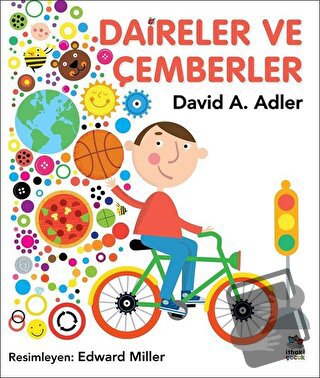 Daireler ve Çemberler - David A. Adler - İthaki Çocuk Yayınları - Fiya