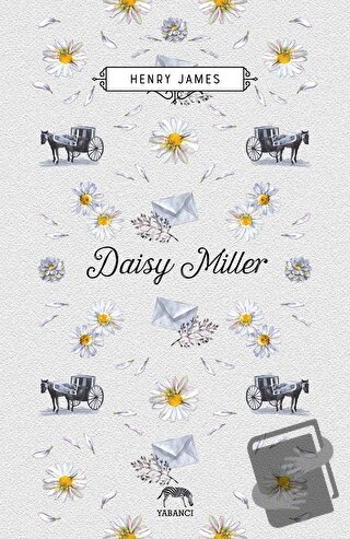 Daisy Miller - Henry James - Yabancı Yayınları - Fiyatı - Yorumları - 