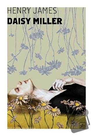 Daisy Miller - Henry James - İthaki Yayınları - Fiyatı - Yorumları - S