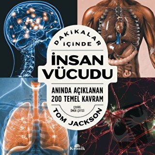 Dakikalar İçinde İnsan Vücudu - Tom Jackson - Kronik Kitap - Fiyatı - 