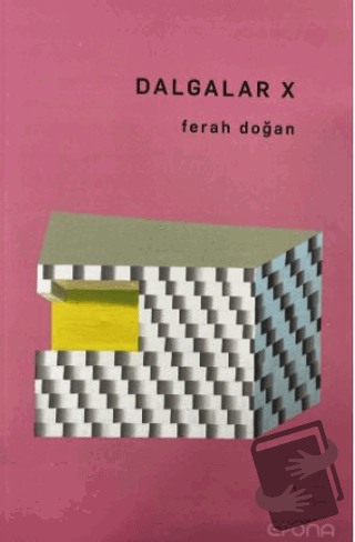 Dalgalar X - Ferah Doğan - Epona Kitap - Fiyatı - Yorumları - Satın Al