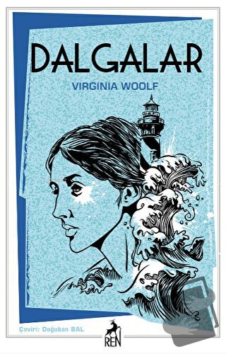 Dalgalar - Virginia Woolf - Ren Kitap - Fiyatı - Yorumları - Satın Al