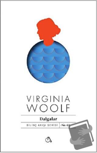 Dalgalar - Virginia Woolf - Aylak Adam Kültür Sanat Yayıncılık - Fiyat