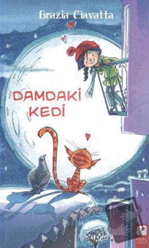 Damdaki Kedi - Grazia Ciavatta - Final Kültür Sanat Yayınları - Fiyatı