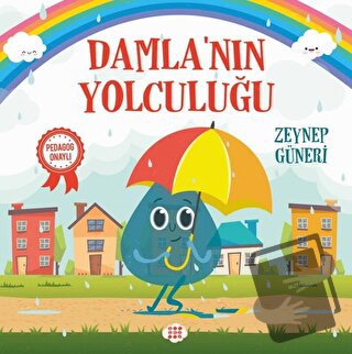 Damla’nın Yolculuğu - Zeynep Güneri - Dokuz Çocuk - Fiyatı - Yorumları