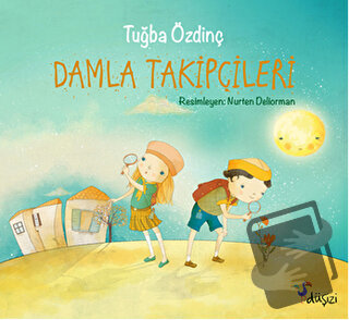 Damla Takipçileri - Tuğba Özdinç - Düşizi - Fiyatı - Yorumları - Satın