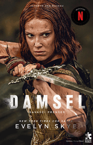 Damsel - Savaşçı Prenses - Evelyn Skye - Eksik Parça Yayınları - Fiyat