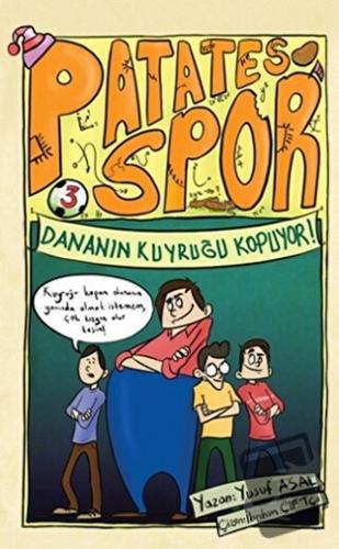 Dananın Kuyruğu Kopuyor! - Patates Spor 1 - Yusuf Asal - Nesil Çocuk Y