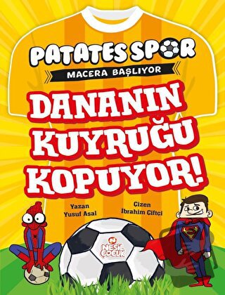 Dananın Kuyruğu Kopuyor! - Patatesspor Macera Başlıyor - Yusuf Asal - 