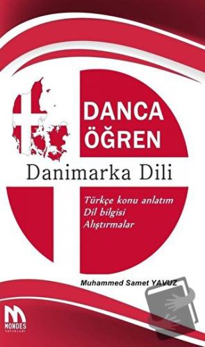 Danca Öğren Danimarka Dili - M.Samet Yavuz - Mondes Yayınları - Fiyatı