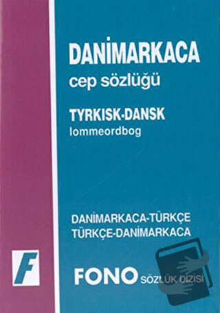 Danimarkaca / Türkçe - Türkçe / Danimarkaca Cep Sözlüğü - Kolektif - F