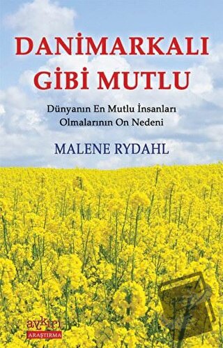 Danimarkalı Gibi Mutlu - Malene Rydahl - Aykırı Yayınları - Fiyatı - Y