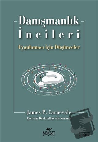 Danışmanlık İncileri - James P. Carnevale - Maksat Kitap - Fiyatı - Yo