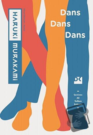 Dans Dans Dans - Haruki Murakami - Doğan Kitap - Fiyatı - Yorumları - 