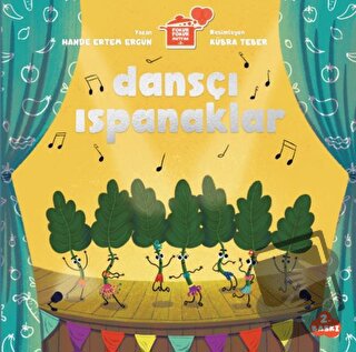 Dansçı Ispanaklar - Hande Ertem Ergün - HCE Kitap - Fiyatı - Yorumları