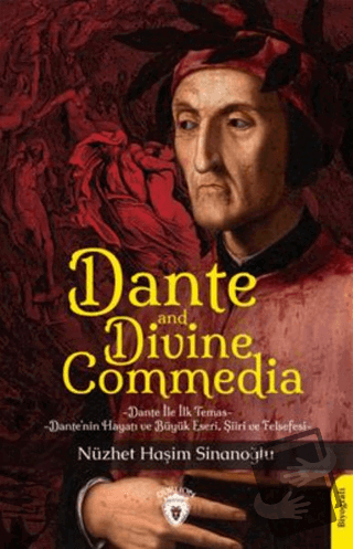 Dante and Divina Commedia Biyografi - Nüzhet Haşim Sinanoğlu - Dorlion