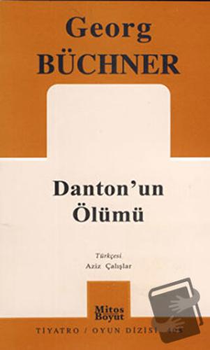 Danton’un Ölümü - Georg Büchner - Mitos Boyut Yayınları - Fiyatı - Yor