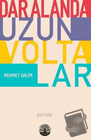 Dar Alanda Uzun Voltalar - Mehmet Salim - Vivo Yayınevi - Fiyatı - Yor