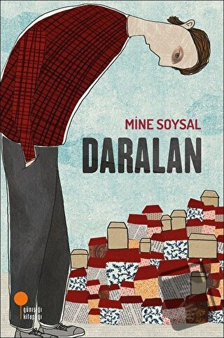 Daralan - Mine Soysal - Günışığı Kitaplığı - Fiyatı - Yorumları - Satı