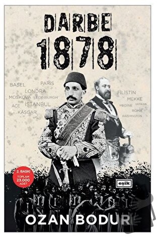 Darbe 1878 - Ozan Bodur - Eşik Yayınları - Fiyatı - Yorumları - Satın 