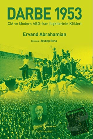 Darbe 1953 - Ervand Abrahamian - İş Bankası Kültür Yayınları - Fiyatı 