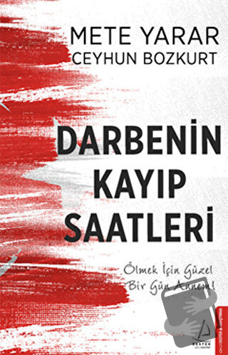 Darbenin Kayıp Saatleri - Ceyhun Bozkurt - Destek Yayınları - Fiyatı -