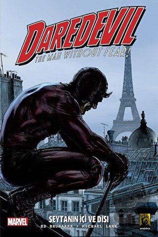 Daredevil Cilt 2 - Şeytanın İçi Ve Dışı - Ed Brubaker - Arka Bahçe Yay