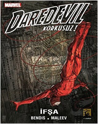 Daredevil Korkusuz Cilt 2 - İfşa - Brian Michael Bendis - Arka Bahçe Y