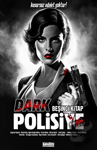 Dark Polisiye - Beşinci Kitap - Kolektif - Dark İstanbul - Fiyatı - Yo