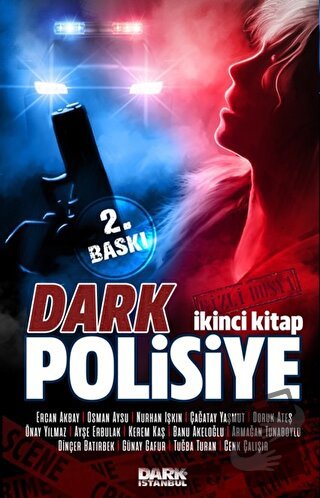 Dark Polisiye - İkinci Kitap - Kolektif - Dark İstanbul - Fiyatı - Yor