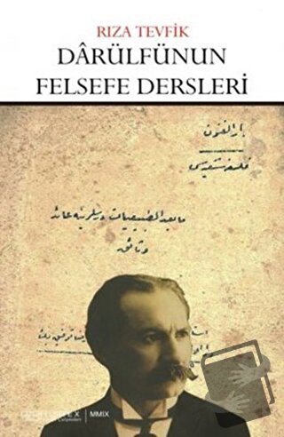 Darülfünun Felsefe Ders Notları - Rıza Tevfik Bölükbaşı - Çizgi Kitabe