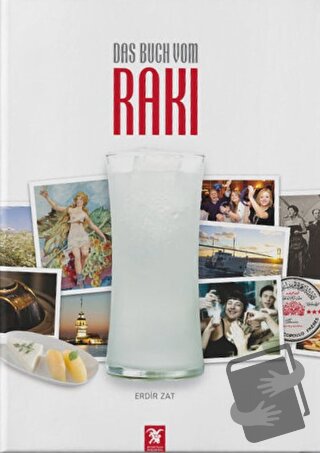 Das Buch Vom Rakı (Ciltli) - Erdir Zat - Overteam Yayınları - Fiyatı -